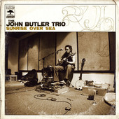 Sunrise Over Sea, John Butler Trio