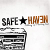 Setting Up & Tearing Down, Safe Haven