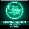 So Strong (feat. Aisata) - EP, Mischa Daniels
