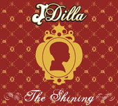 The Shining : album J Dilla