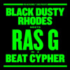 Black Dusty Rhodes Meets Ras G In a Beat Cypher - EP, Black Dusty