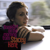 Breakfast On the Morning Tram, Stacey Kent