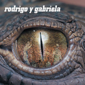 Rodrigo y Gabriela, Rodrigo y Gabriela