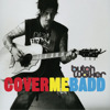 Cover Me Badd - EP, Butch Walker