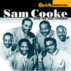 Specialty Profiles: Sam Cooke & the Soul Stirrers, Sam Cooke