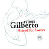 Astrud for Lovers, Astrud Gilberto