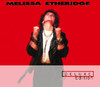 Melissa Etheridge - Deluxe Edition, Melissa Etheridge