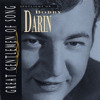 Great Gentlemen of Song: Spotlight On Bobby Darin, Bobby Darin