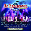 Para Ti Exclusivo, La Arrolladora Banda el Limón