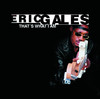 That's What I Am, Eric Gales