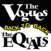 Back to Back - The Vogues & The Equals, The Equals