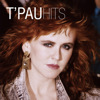 T'Pau - Hits, T'Pau