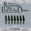 Riverdance, Voices Of Ireland - The Stuart O'Connor Dance Troupe with Stuart O'Connor and Colin Worley