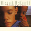 Blink of an Eye, Michael McDonald