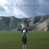 Dry - EP, Silent Waters