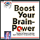 Boost Your Brain Power
