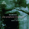 Rameau: Une Symphonie Imaginaire, Les Musiciens du Louvre-Grenoble