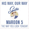 The Way You Look Tonight - Single, Maroon 5