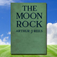  The Moon Rock, by Arthur John Rees 
