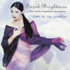 Time To Say Goodbye, Sarah Brightman