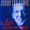 Killer Country, Jerry Lee Lewis