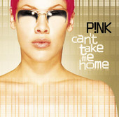 Can't Take Me Home, P!nk