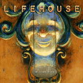 No Name Face, Lifehouse