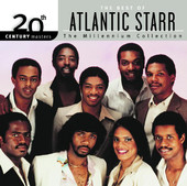 20th Century Masters - The Millennium Collection: The Best of Atlantic Starr, Atlantic Starr