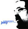 Organic Vibes, Joey DeFrancesco