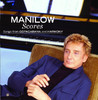 Scores (Songs from Copacabana and Harmony), Barry Manilow