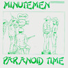 Paranoid Time - EP, Minutemen
