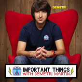 Important Things with Demetri Martin, Season 1 - Important Things with Demetri Martin