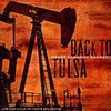 Back to Tulsa: Live and Loud At Cain's Ballroom, Cross Canadian Ragweed