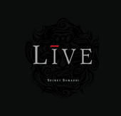 Secret Samadhi, Live