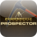 Powerhouse Prospector