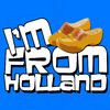 I'm from Holland