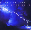 Love Over Gold (Remastered), Dire Straits
