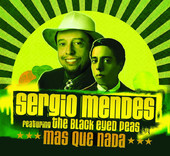Mas Que Nada (feat. Black Eyed Peas) [Radio Edit] - Sergio Mende