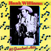 Hank Williams: 40 Greatest Hits, Hank Williams