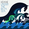 Under the Iron Sea (Deluxe Version), Keane