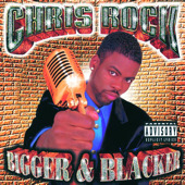 Cover to Chris Rock's Bigger & Blacker