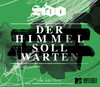 Platz 9: Der Himmel soll warten (Unplugged Version) - Sido & Adel Taw