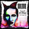 Couverture/Pochette de l'album Lest We Forget - The Best of Marilyn Manson par Marilyn Manson