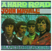 A Hard Road (Remastered) - John Mayall & The Blues