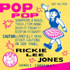 Pop Pop, Rickie Lee Jones