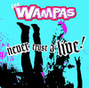 Never Trust a Live ! (2 CD Set) : album Les Wampas