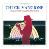 Live at the Hollywood Bowl - An Evening of Magic, Chuck Mangione