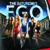 Ego - EP, The Saturdays