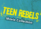 Movie: Teen Rebels (US)