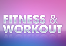 Fitness & Workout